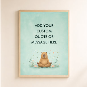 Anpassad Citat Camping Capybara Rolig Djur Poster