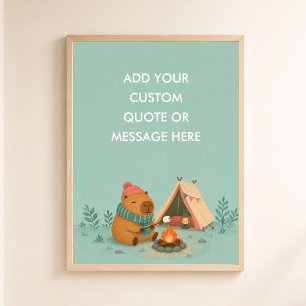 Anpassad Citat Camping Capybara Rolig Djur Poster