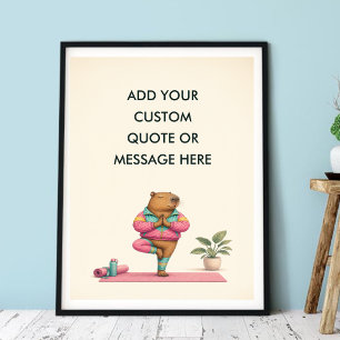 Anpassad Citat Yoga Capybara Välbefinnande Roligt Poster