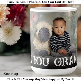 Anpassad Fetstil Kärlek Du Mormor En Foto Modern Kaffemugg
