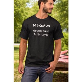 Anpassad Hundägarcitat | Stänk Först Panik Sen T Shirt