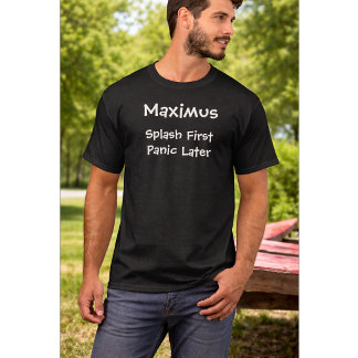 Anpassad Hundägarcitat | Stänk Först Panik Sen T Shirt