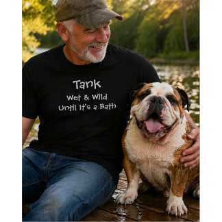 Anpassad hundälskare | Blöt och vild innan badet T Shirt