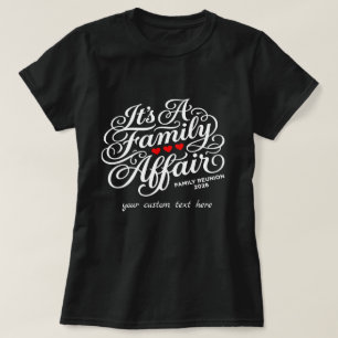 Anpassad It's A Family Affair Återträff 2026 T Shirt