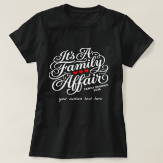 Anpassad It's A Family Affair Återträff 2026 T Shirt