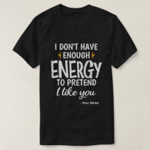 Anpassad Jag Har Inte Tillräckligt Med Energi Sark