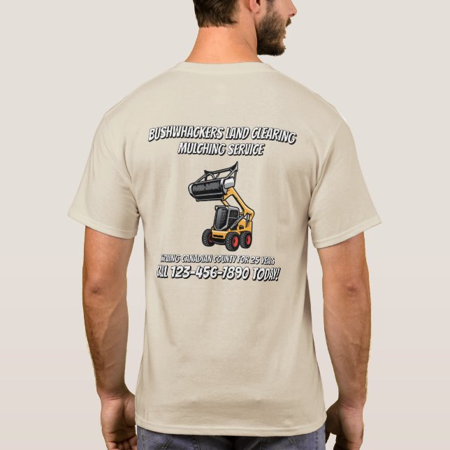 Anpassad Markröjning Flailing Mulching Service  T Shirt (Baksida)