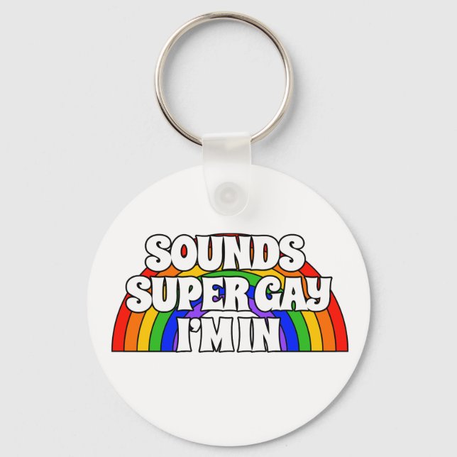 Anpassad Namn Ljud Toppen Gay. Jag är med. Nyckelring (Framsida)