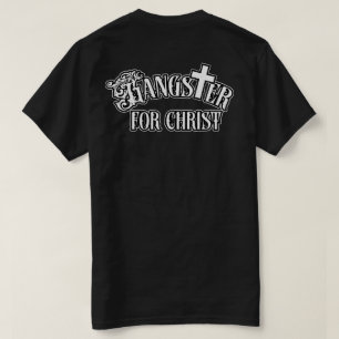 Anpassad namnGangster för Kristus T Shirt