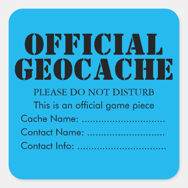 Anpassad officiell Geocache-klistermärke  Fyrkantigt Klistermärke (Framsida)