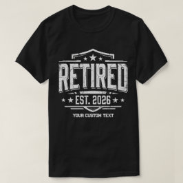 Anpassad Pensionerad EST 2026 T Shirt