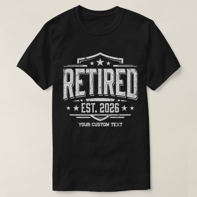 Anpassad Pensionerad EST 2026 T Shirt (Design framsida)