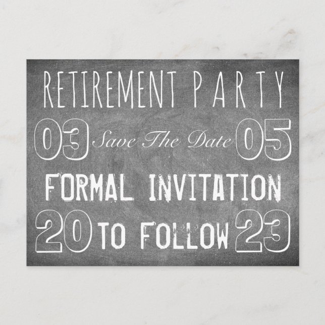 Anpassad pensionsfest Save The Date kritskrifta ta Meddelande Vykort (Framsida)