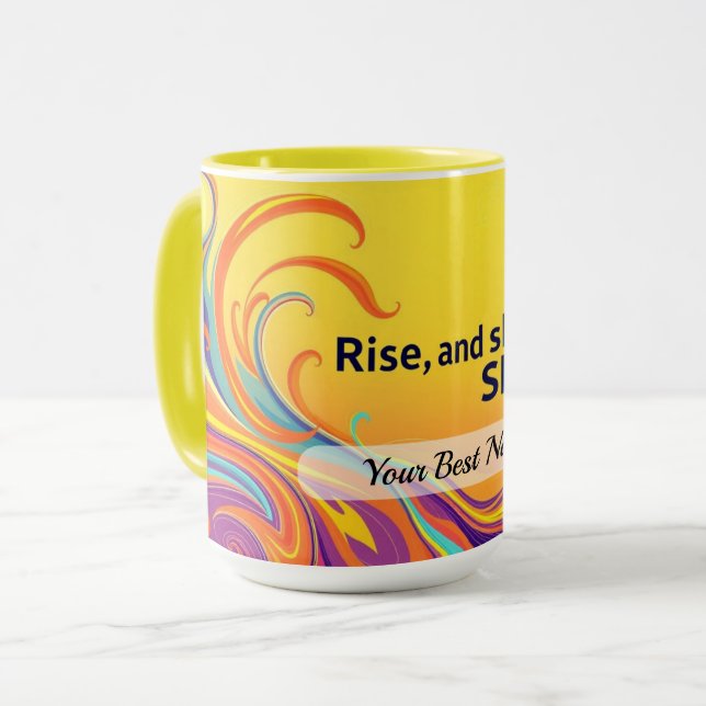 Anpassad Rise Shine-citat Mugg (Framsida vänster)