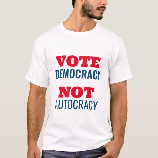 Anpassad signatur för Rösta demokrati ej autokrati T Shirt (Framsida)