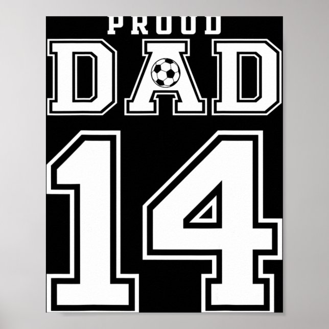 Anpassad stolt fotbollspappa nummer 14 Personlig Poster (Framsidan)