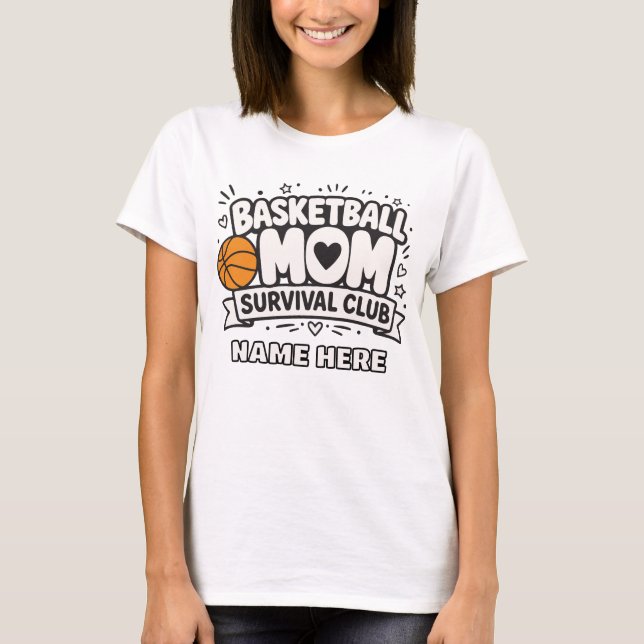 Anpassad T-shirt för Basketmammans Överlevnadsklub (Framsida)