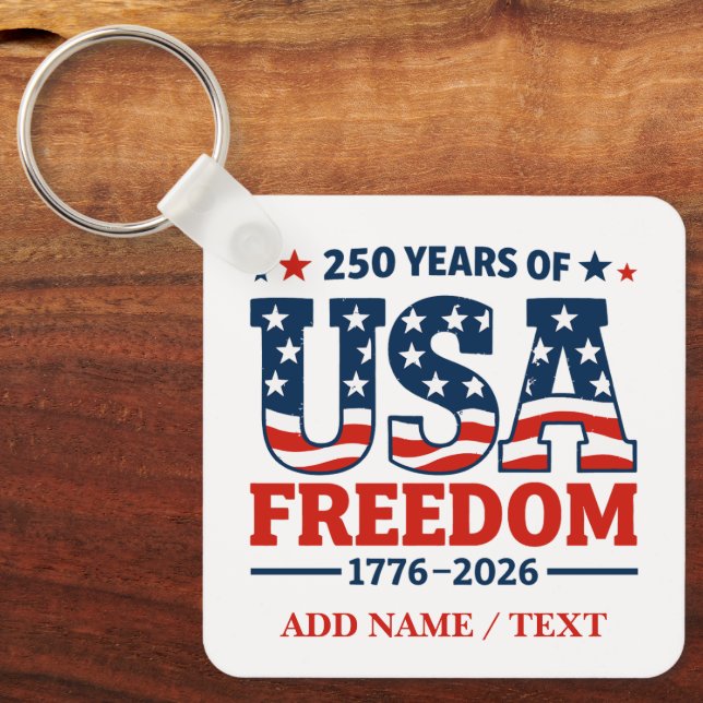 Anpassad text 250 år av USA:s frihetsflaggtext  Nyckelring (Framsida)