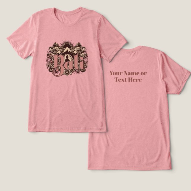 Anpassad text Bali T Shirt (Design fram och bak)