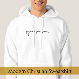 Anpassad text Förlåten Modernt manus Kristet prese Hoodie