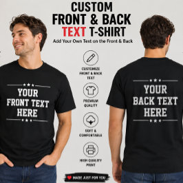 Anpassad text T-shirt med egen text fram och bak