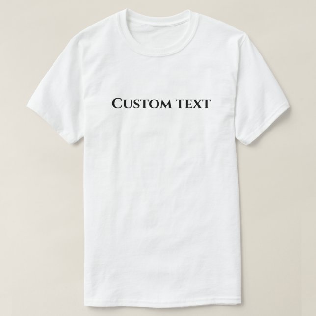Anpassad textcitat Personlig T Shirt (Design framsida)