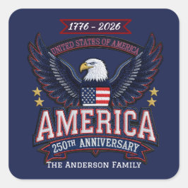 Anpassad USA 250-årsjubileum Patriotisk dekal  Fyrkantigt Klistermärke