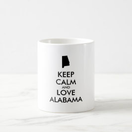 Anpassade BEHÅLLA LUGN och KÄRLEK ALABAMA Kaffemugg