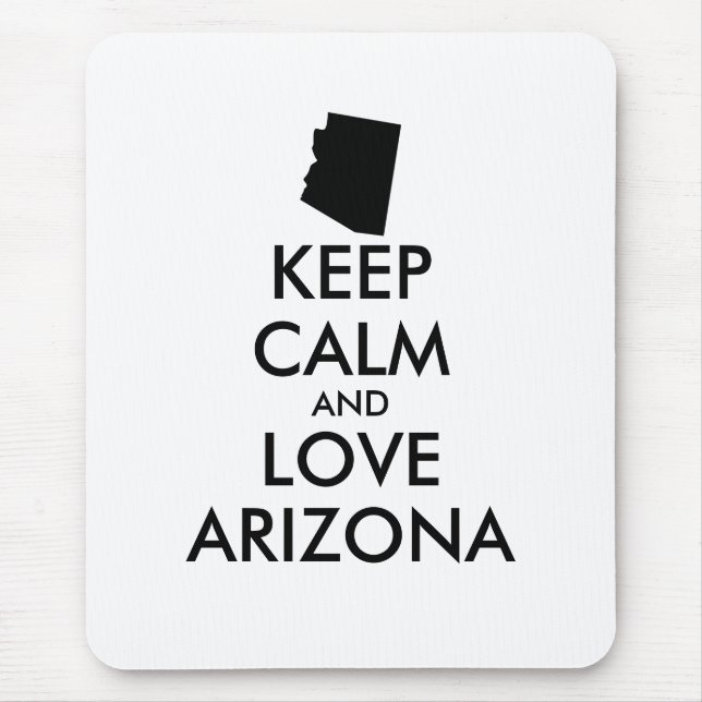 Anpassade BEHÅLLA LUGN och KÄRLEK ARIZONA Musmatta (Framsidan)