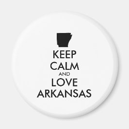 Anpassade BEHÅLLA LUGN och KÄRLEK ARKANSAS Magnet