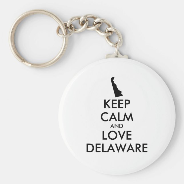 Anpassade BEHÅLLA LUGN och KÄRLEK DELAWARE Nyckelring (Framsidan)