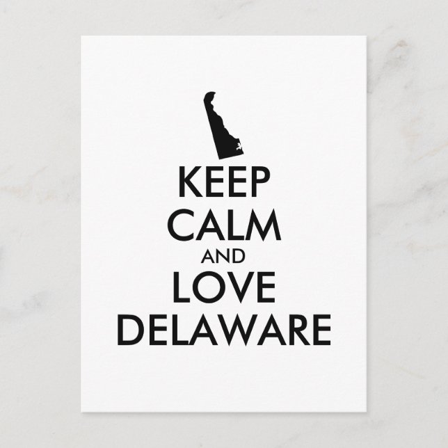 Anpassade BEHÅLLA LUGN och KÄRLEK DELAWARE Vykort (Framsida)