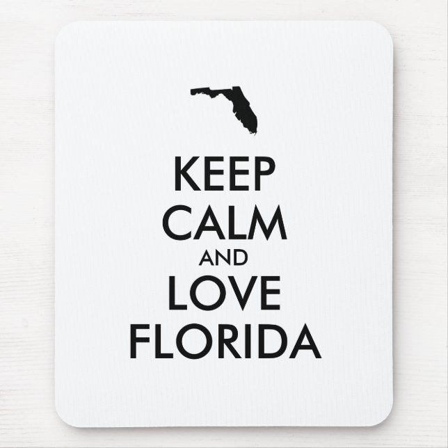 Anpassade BEHÅLLA LUGN och KÄRLEK FLORIDA Musmatta (Framsidan)