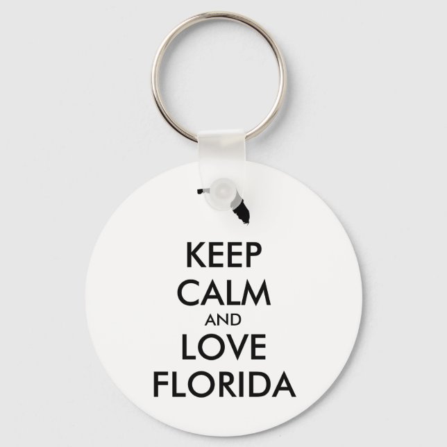 Anpassade BEHÅLLA LUGN och KÄRLEK FLORIDA Nyckelring (Framsida)