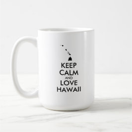 Anpassade BEHÅLLA LUGN och KÄRLEK HAWAII Kaffemugg