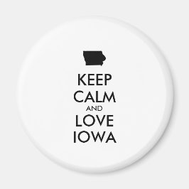 Anpassade BEHÅLLA LUGN och KÄRLEK IOWA Magnet