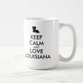 Anpassade BEHÅLLA LUGN och KÄRLEK LOUISIANA Kaffemugg