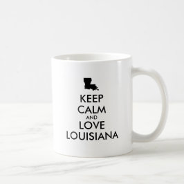 Anpassade BEHÅLLA LUGN och KÄRLEK LOUISIANA Kaffemugg