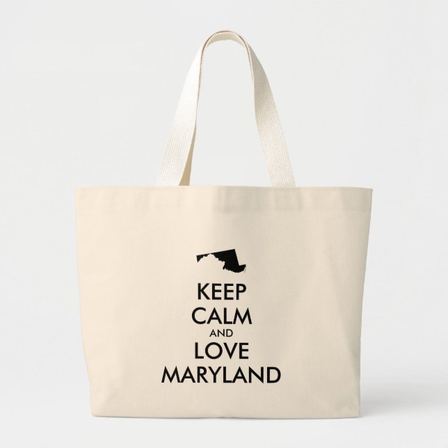 Anpassade BEHÅLLA LUGN och KÄRLEK MARYLAND Jumbo Tygkasse (Framsidan)