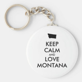 Anpassade BEHÅLLA LUGN och KÄRLEK MONTANA Nyckelring