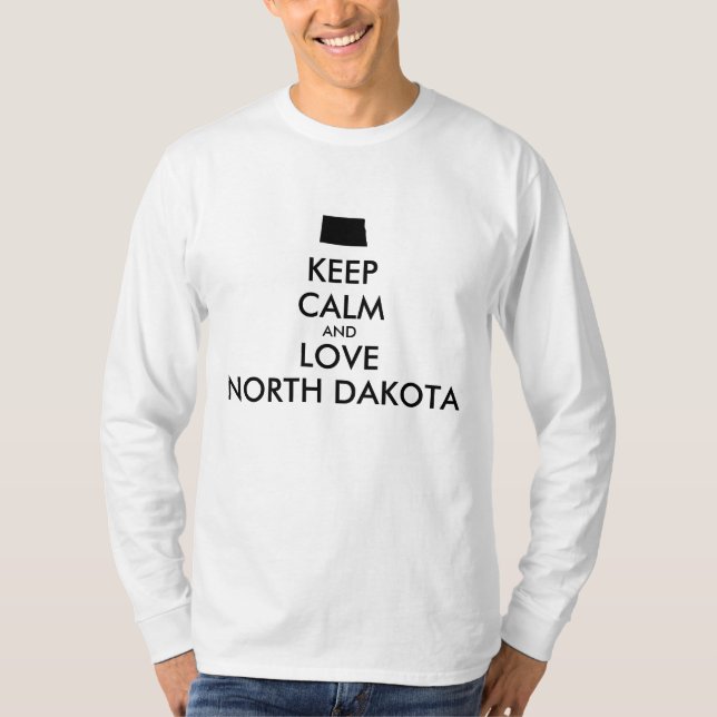 Anpassade BEHÅLLA LUGN och KÄRLEK NORTH DAKOTA Tee (Framsida)