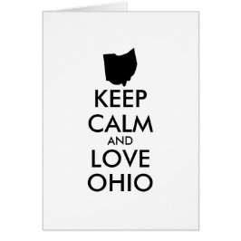 Anpassade BEHÅLLA LUGN och KÄRLEK OHIO Hälsningskort