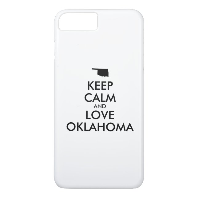 Anpassade BEHÅLLA LUGN och KÄRLEK OKLAHOMA Case-Mate iPhone Skal (Baksida)