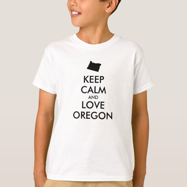 Anpassade BEHÅLLA LUGN och KÄRLEK OREGON T-shirt (Framsida)