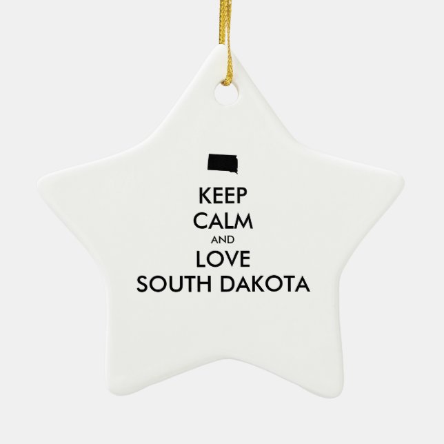 Anpassade BEHÅLLA LUGN och KÄRLEK SOUTH DAKOTA Julgransprydnad Keramik (Baksidan)