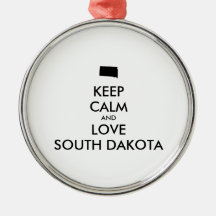 Anpassade BEHÅLLA LUGN och KÄRLEK SOUTH DAKOTA
