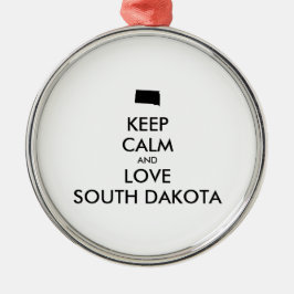 Anpassade BEHÅLLA LUGN och KÄRLEK SOUTH DAKOTA Julgransprydnad Metall