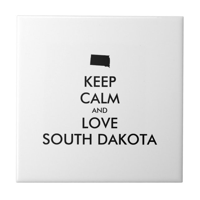Anpassade BEHÅLLA LUGN och KÄRLEK SOUTH DAKOTA Kakelplatta (Framsidan)