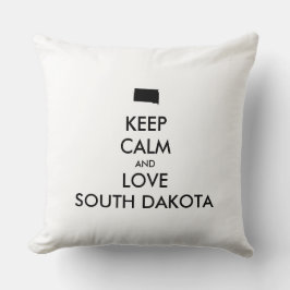 Anpassade BEHÅLLA LUGN och KÄRLEK SOUTH DAKOTA Kudde