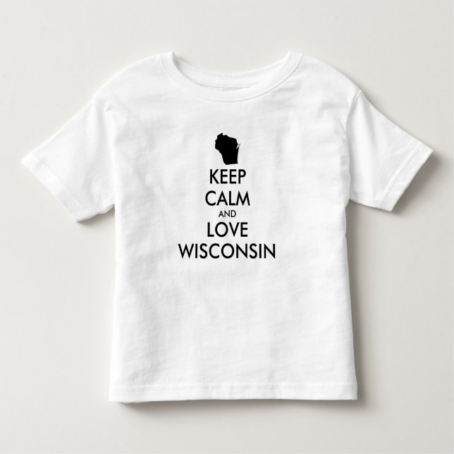 Anpassade BEHÅLLA LUGN och KÄRLEK WISCONSIN T-shirt (Framsida)